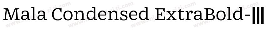 Mala Condensed ExtraBold字体转换